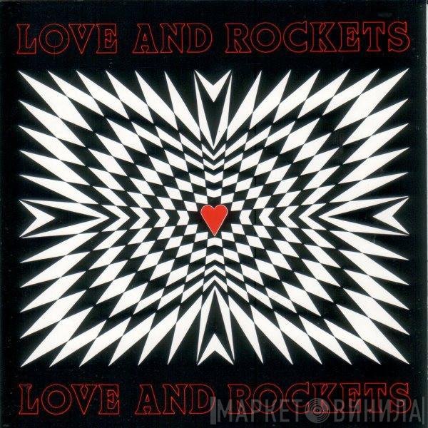 Love And Rockets  - Love And Rockets