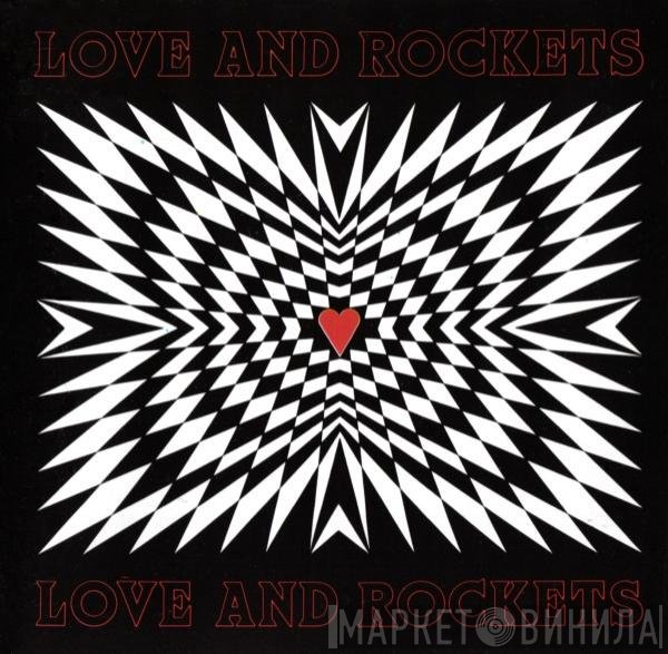 Love And Rockets  - Love And Rockets