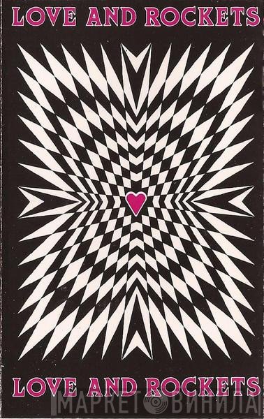 Love And Rockets  - Love And Rockets
