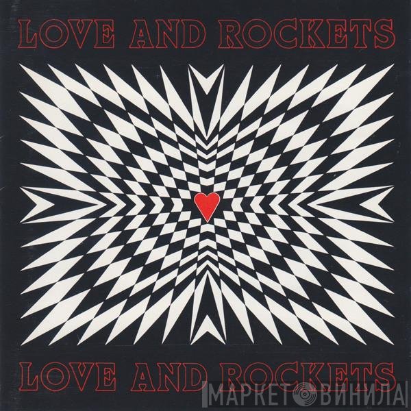 Love And Rockets  - Love And Rockets