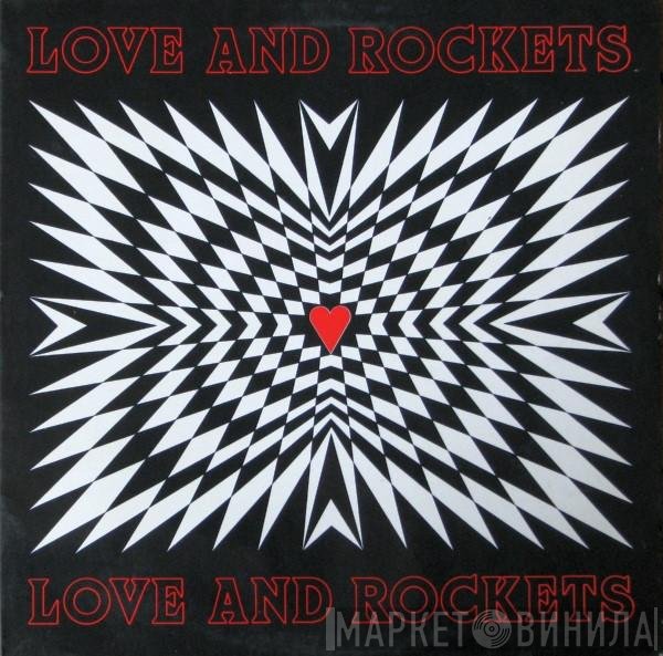 Love And Rockets  - Love And Rockets