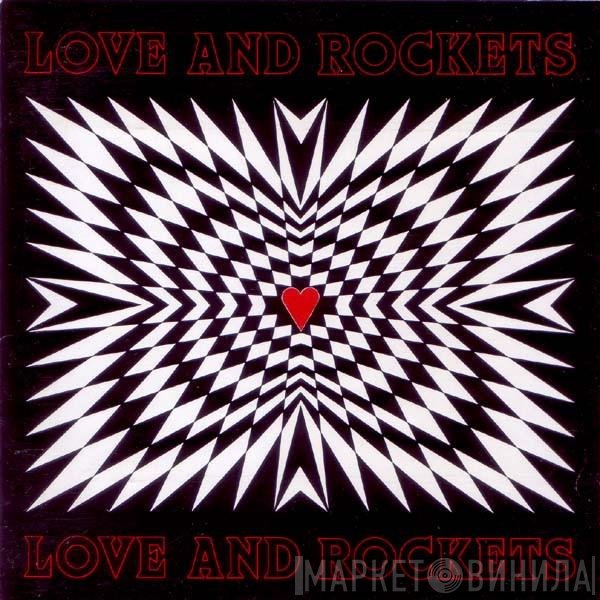 Love And Rockets  - Love And Rockets