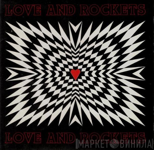 Love And Rockets  - Love And Rockets