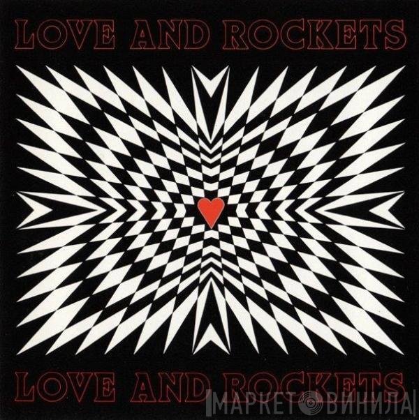 Love And Rockets  - Love And Rockets