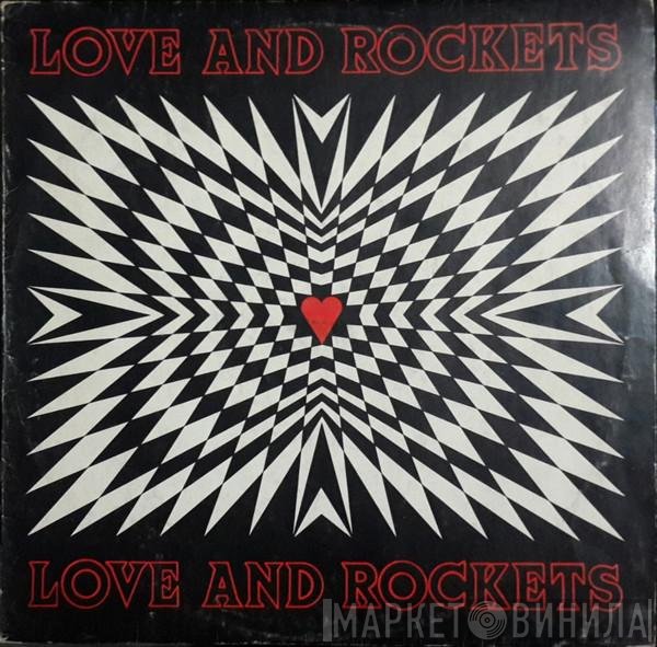 Love And Rockets  - Love And Rockets
