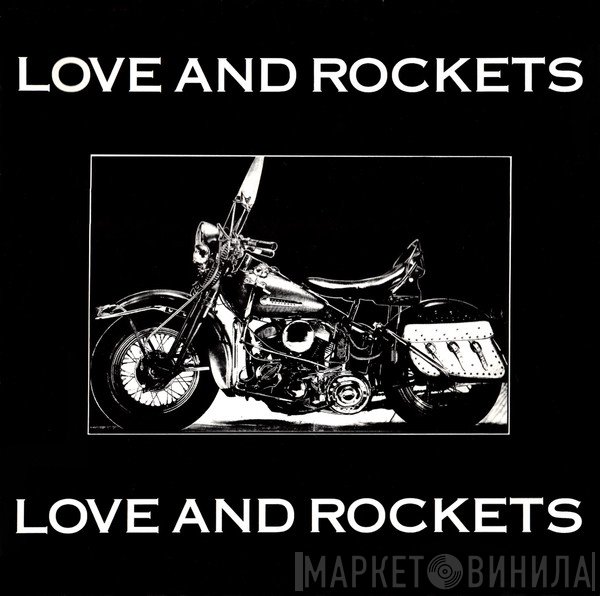 Love And Rockets  - Motorcycle