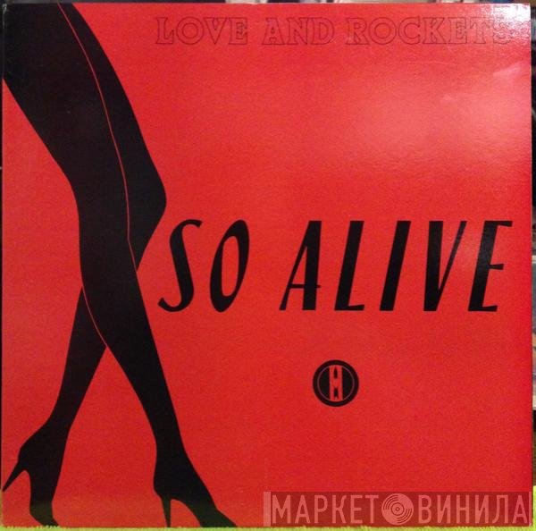 Love And Rockets - So Alive