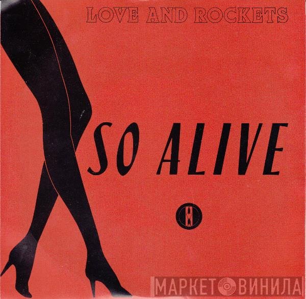 Love And Rockets - So Alive