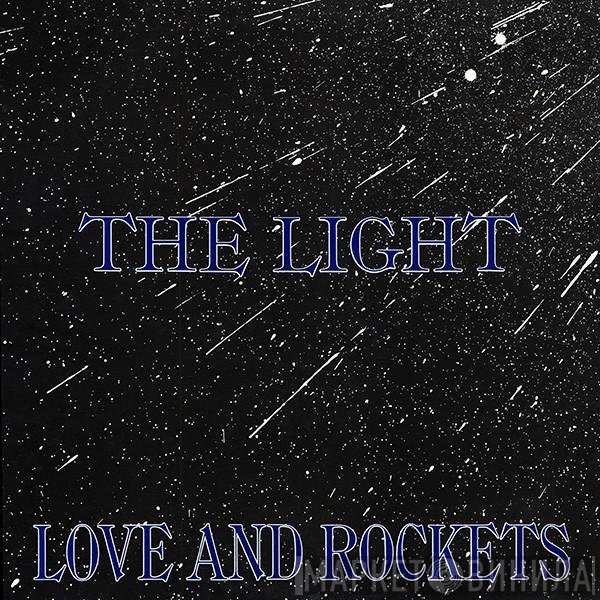 Love And Rockets - The Light