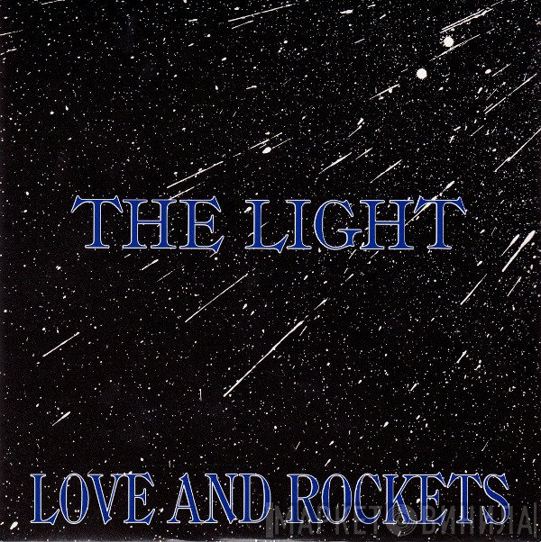 Love And Rockets  - The Light