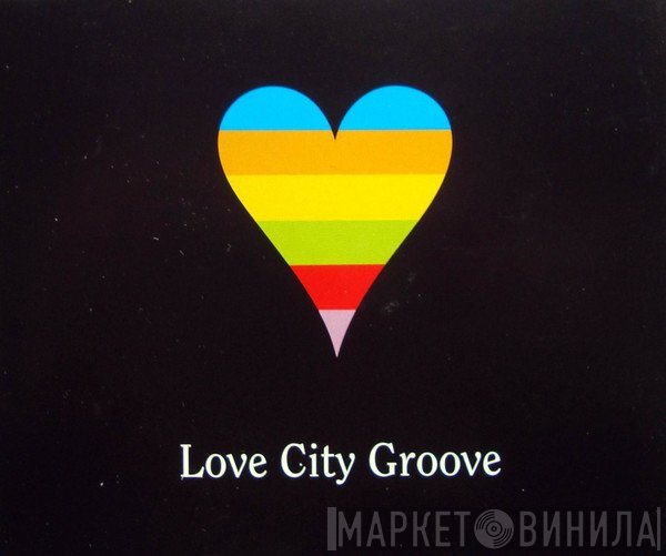 Love City Groove - Love City Groove