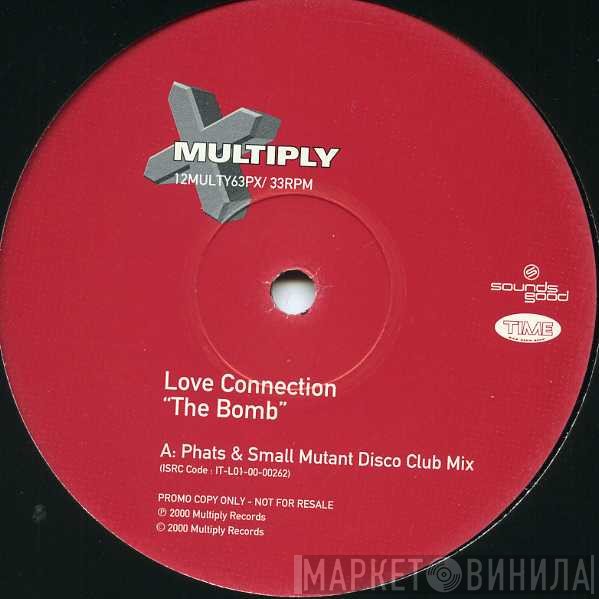 Love Connection - The Bomb