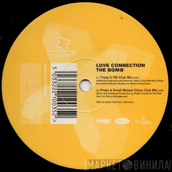 Love Connection - The Bomb