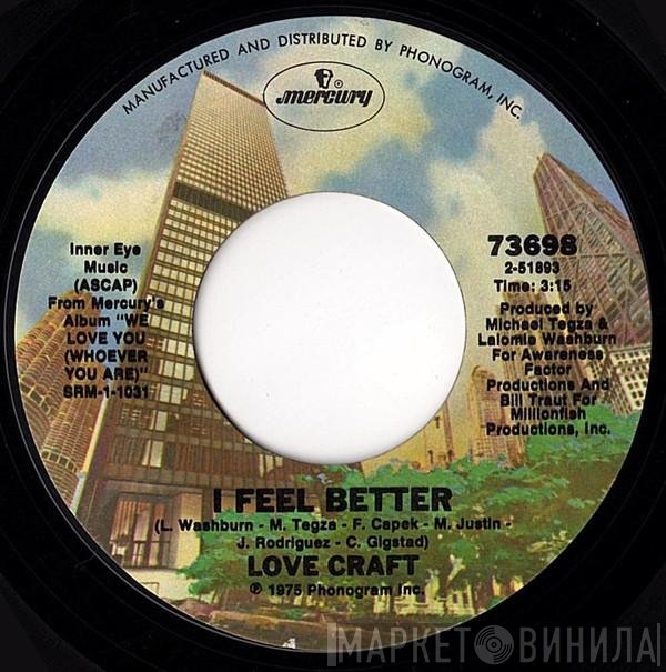 Love Craft   - I Feel Better