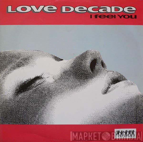 Love Decade - I Feel You