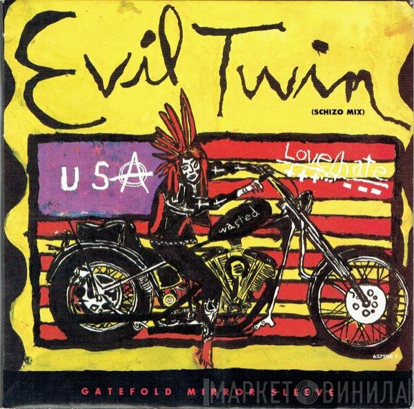 Love/Hate - Evil Twin (Schizo Mix)