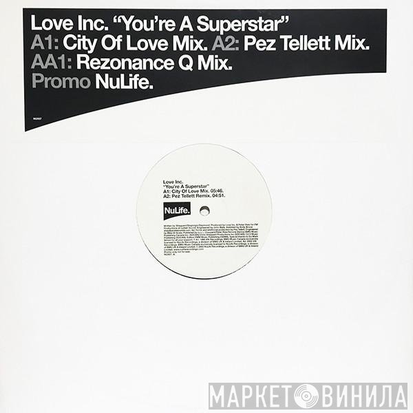 Love Inc - You're A Superstar