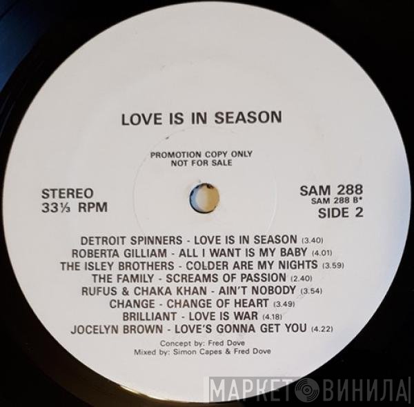  - Love Is In Season
