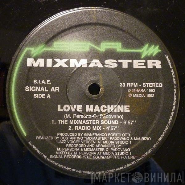  - Love Machine