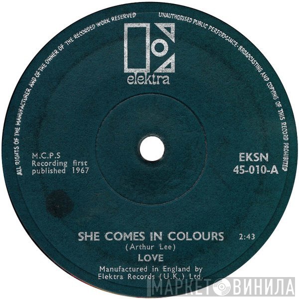 Love  - She Comes In Colours