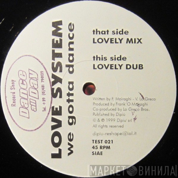 Love System  - We Gotta Dance
