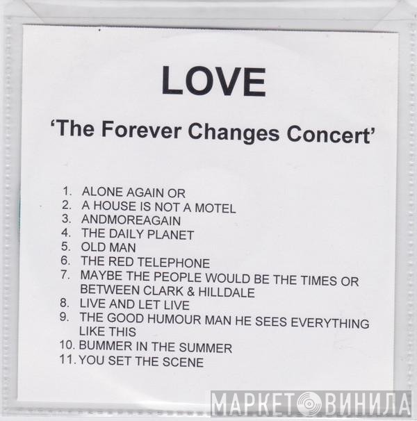 Love - The Forever Changes Concert