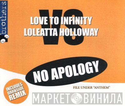 Love To Infinity, Loleatta Holloway - No Apology