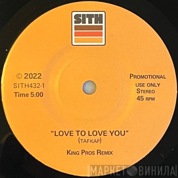  - Love To Love You
