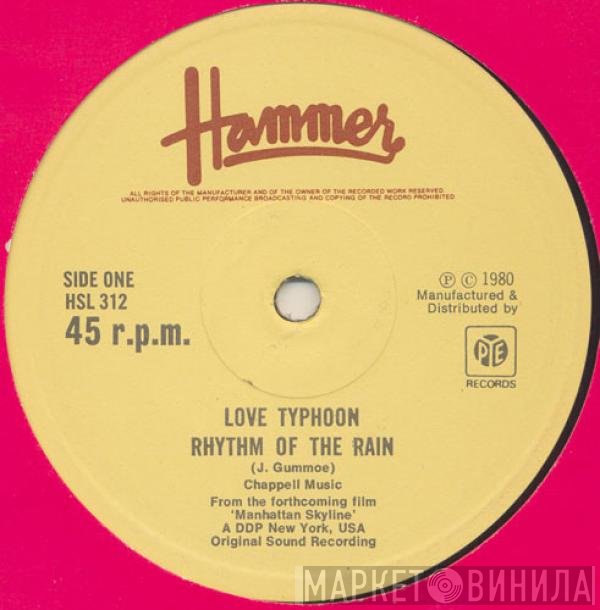 Love Typhoon - Rhythm Of The Rain / More Congas
