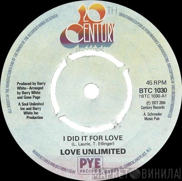 Love Unlimited - I Did It For Love
