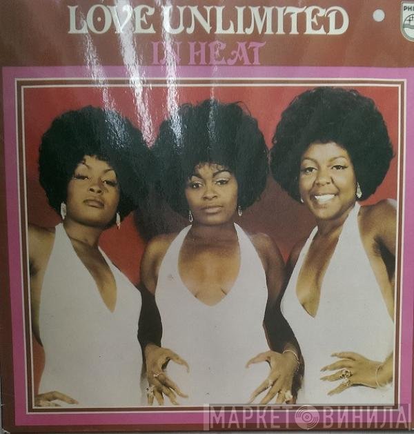 Love Unlimited  - In Heat