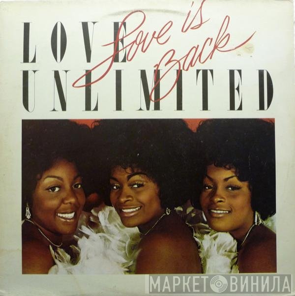 Love Unlimited  - Love Is Back