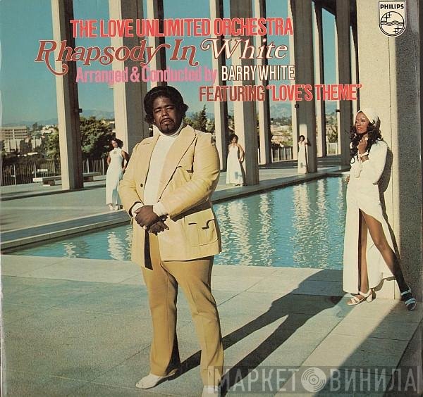 Love Unlimited Orchestra  - Rhapsody In White