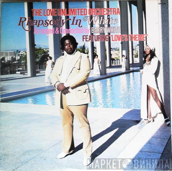 Love Unlimited Orchestra  - Rhapsody In White