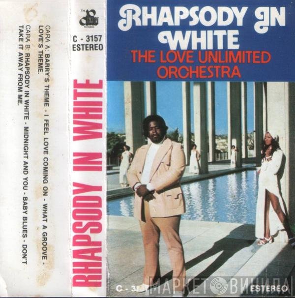 Love Unlimited Orchestra  - Rhapsody In White