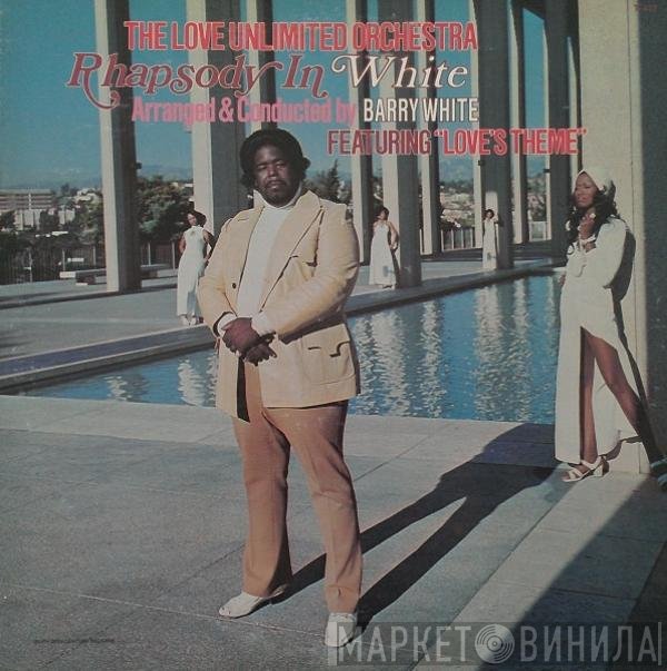 Love Unlimited Orchestra  - Rhapsody In White