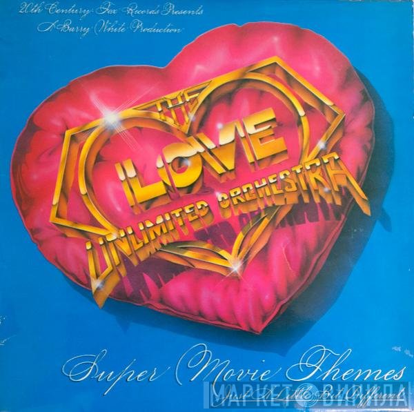 Love Unlimited Orchestra - Super Movie Themes - Just A Little Bit Different
