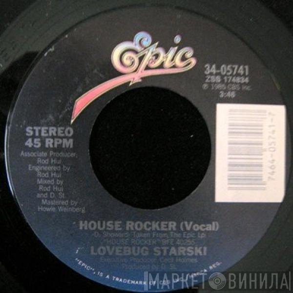 Lovebug Starski  - House Rocker