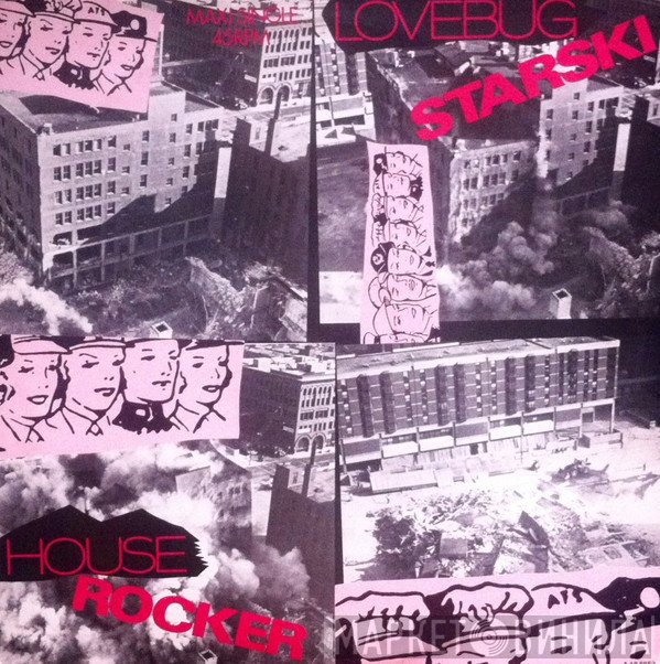 Lovebug Starski  - House Rocker