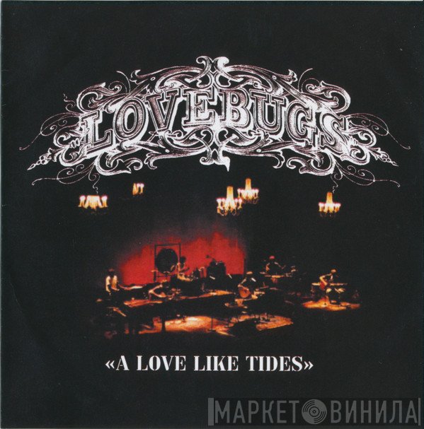 Lovebugs - A Love Like Tides