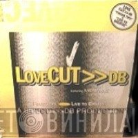 Lovecut DB, Sarah Cracknell - Fingertips / Live To Breathe