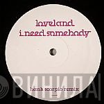 Loveland - I Need Somebody (Hank Scorpio Remix)