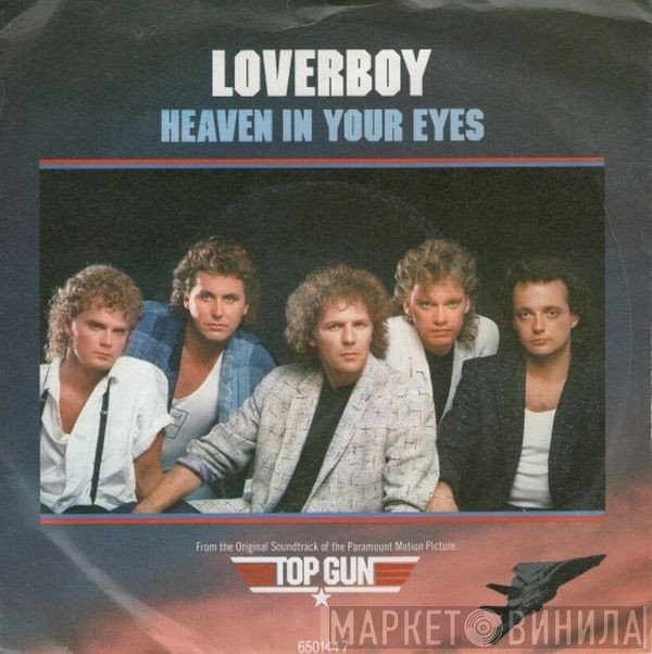 Loverboy - Heaven In Your Eyes