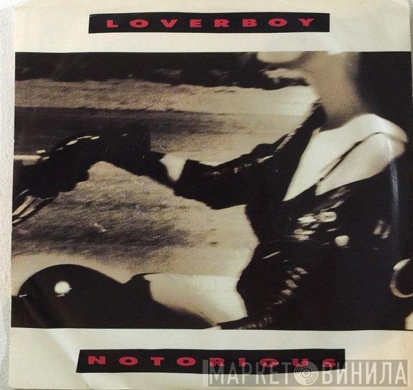 Loverboy  - Notorious