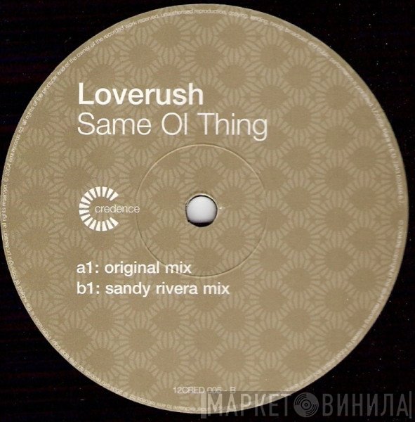 Loverush - Same Ol Thing