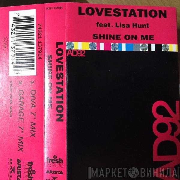 Lovestation - Shine On Me