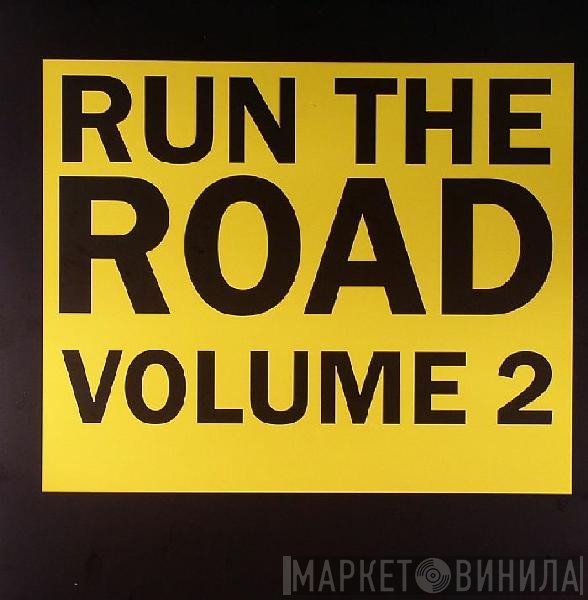 Low Deep / JME   - Run The Road (Volume 2)