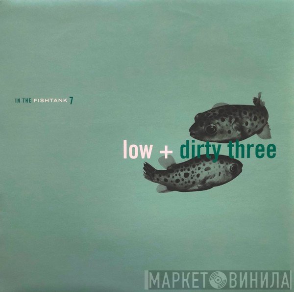 Low, Dirty Three - In The Fishtank 7