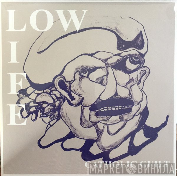 Low Life  - Catholic Guilt