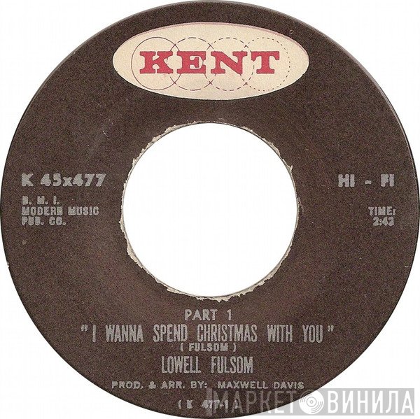 Lowell Fulson - I Wanna Spend Christmas With You